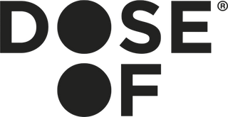 Dose Of